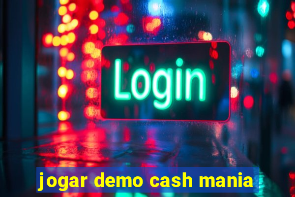 jogar demo cash mania